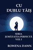 Cu Dublu Tais
