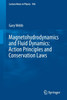 Magnetohydrodynamics and Fluid Dynamics