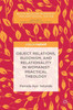 Object Relations, Buddhism, and Relationality in Womanist Practical Theology
