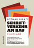 Schriftverkehr am Bau
