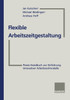 Flexible Arbeitszeitgestaltung
