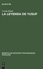 La Leyenda de Yusuf