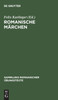 Romanische Märchen