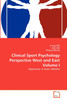 Clinical Sport Psychology Perspective West and East Volume I