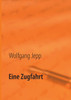 Eine Zugfahrt