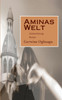 Aminas Welt