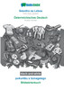 BABADADA black-and-white, Sesotho sa Leboa - Österreichisches Deutsch, pukuntšu e bonagalago - Bildwörterbuch