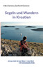 Segeln und Wandern in Kroatien
