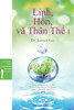 Linh, Hồn, và Thân Thể I