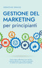 Gestione del marketing per principianti
