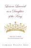 Lessons Learned as a Daughter of the King
