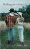 Walking For a Kiss