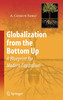 Globalization from the Bottom Up