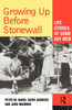 Growing Up Before Stonewall