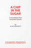 A Chip in the Sugar - A monologue from Talking Heads