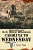 Carolina To Wednesday