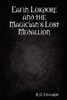Eafin Lokdore and the Magician's Lost Medallion