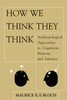 How We Think They Think
