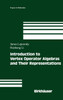 Introduction to Vertex Operator Algebras and Their Representations