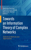 Towards an Information Theory of Complex Networks