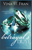 Betrayal's Dust