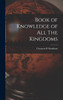 Book of Knowledge of All The Kingdoms