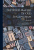 The Book Makers Of Old Birmingham