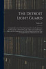 The Detroit Light Guard