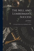 The Mill and Lumberman's Success