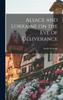 Alsace and Lorraine on the Eve of Deliverance