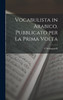 Vocabulista in Arabico. Pubblicato per la Prima Volta