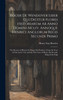 Roger De Wendover Liber Qui Dicitur Flores Historiarum Ab Anno Domini Mcliv. Annoque Henrici Anglorum Regis Secundi Primo