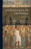 Les Zodiaques De Denderáh