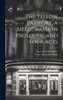 The Yellow Passport. A Melodrama in Prologue, and Four Acts