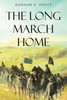 The Long March Home