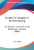 Guide Du Voyageur A St. Petersbourg