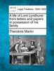 A life of Lord Lyndhurst from letters and papers in possession of his family.