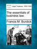 The essentials of business law.