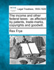The income and other federal taxes