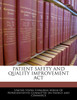Patient Safety And Quality Improvement Act
