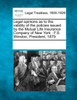 Legal opinions as to the validity of the policies issued by the Mutual Life Insurance Company of New York