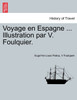 Voyage en Espagne ... Illustration par V. Foulquier.