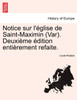 Notice sur l'église de Saint-Maximin (Var). Deuxième édition entièrement refaite.