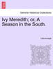 Ivy Meredith; or, A Season in the South.