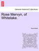 Rose Mervyn, of Whitelake. Vol. I.