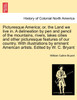 Picturesque America; or, the Land we live in. A delineation by pen and pencil of the mountains, rivers, lakes cities and other picturesque features of our country. With illustrations by eminent American artists. Edited by W. C. Bryant VOL. II