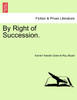 By Right of Succession.