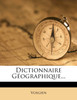 Dictionnaire Géographique...