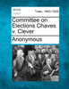 Committee on Elections Chaves v. Clever
