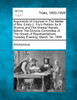Arguments of Counsel in The Matter of Mrs. Emily L. Fry's Petition for A Divorce and The Answer thereto, Before The Divorce Committee of The House of Representatives Tuesday Evening, March 1st, 1859